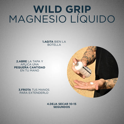 Instrucciones para usar el Magnesio Líquido Wild Grip sobre un fondo gris.